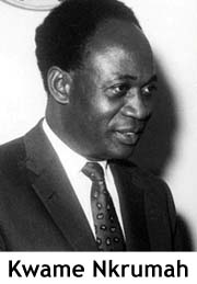 Первый премьер-министр Ганы Кваме Нкрума был известен как президент современного ганского государства и антиколониальный лидер